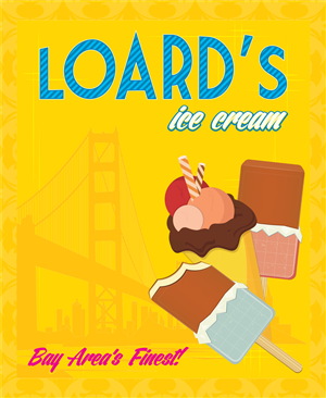 Poster Design by Cipher for Loard's Ice Cream | Design: #1880071