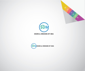 Logo Design by creativemood438 for Signs & Designs by Mia | Design: #7720779