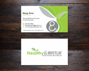 Diseño de Tarjeta de Presentación por nuhanenterpriseIT para Healthy & Hustlin' | Diseño #7547611