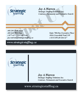 Business Card Design by DesignerUSK for Strategic Staffing Solutions Inc | Design #2002955