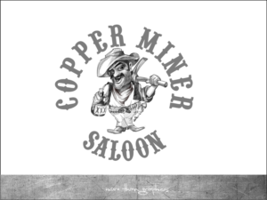 Logo Design by vladst2004 for Copper Miner Saloon | Design: #7677178
