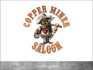 Logo Design by vladst2004 for Copper Miner Saloon | Design: #7706139