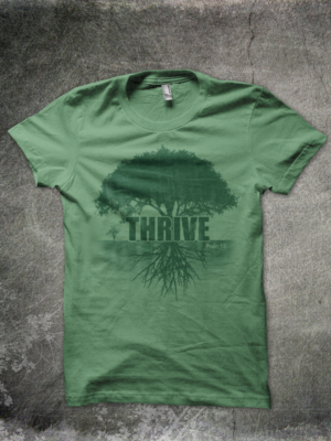 T-shirt Design by DestinedDesigns for THRIVE by CoMo | Design: #7648148