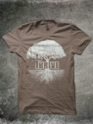 Design de T-shirt par DestinedDesigns pour THRIVE by CoMo | Design : #7651299