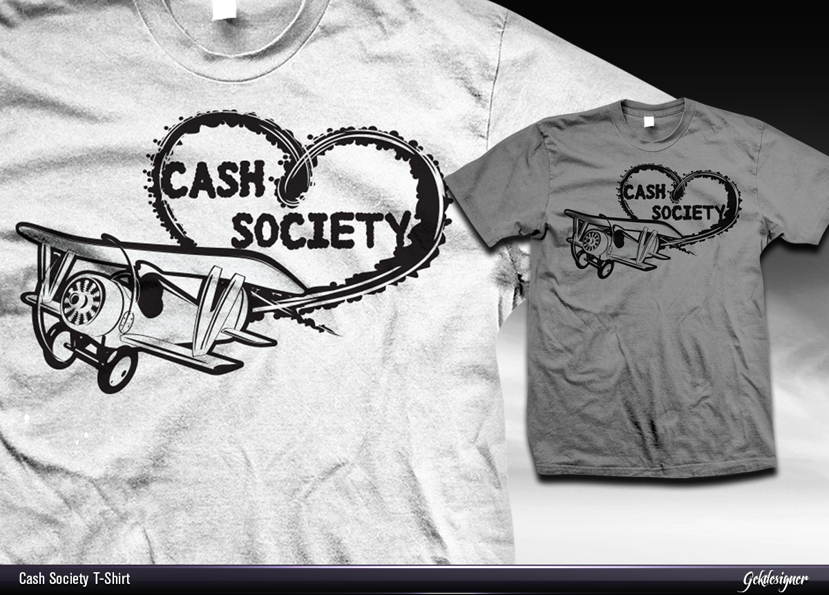 T-shirt Design by gekgrfx for Cash Society | Design #1950346
