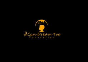 Logo Design by shahdesign1974 for I Can Dream Too Foundation | Design: #7721903