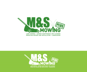 Logo Design by DiDi's for M&S Mowing Plus | Design: #7746472