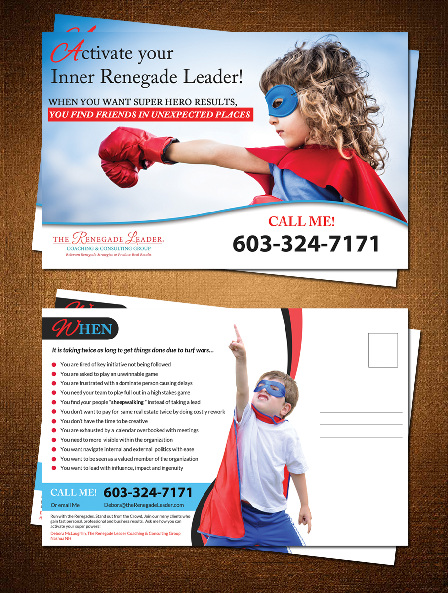Postcard Design by debdesign for The Renegade Leader Coaching and Consulting Group | Design: #7801467