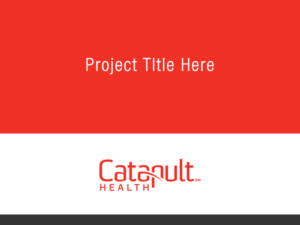 PowerPoint Design by NexQuix for Catapult Health | Design: #7800419