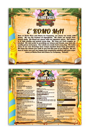 ALOHA PIZZA & SHAVE ICE COMPANY .. NEED FUN CREATIVE HAWAIIAN THEMED MENU