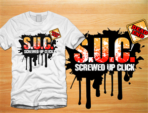 S.U.C.     SCREWED UP CLICK     DEADEND4LIFE