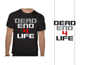 Diseño de Camiseta por DoveFendi para deadend4life records | Diseño: #1980506