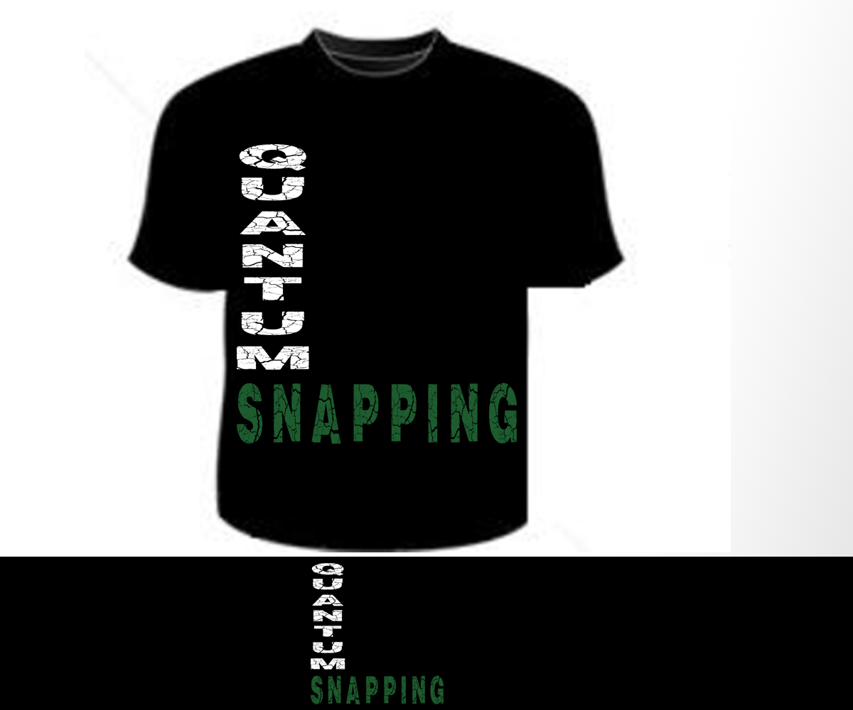 T-Shirt-Design von Katala für Quantum Snapping  | Design #2016411