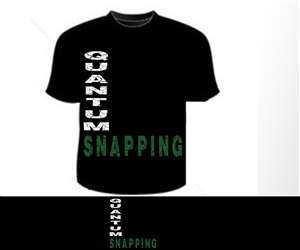 T-Shirt-Design von Katala für Quantum Snapping  | Design #2016411