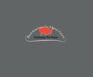 Logo Design by vida for Black Americans For A Better Future | Design: #9266824