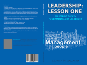 Leadership: Lesson One - Book Cover for book about the core of Leadership | Book Cover Design by illuminati-design