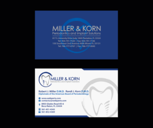 Business Card Design by Ethien for Miller & Korn Periodontics and Implant Solutions | Design: #9374770