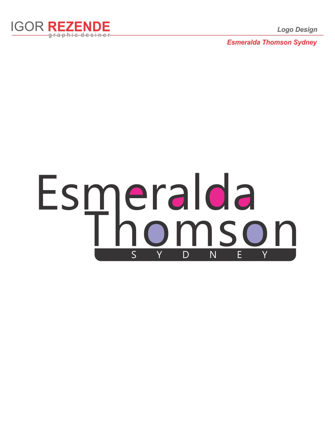 Logo Design by Igor Rezende  for ESMERALDA THOMSON | Design #9460099