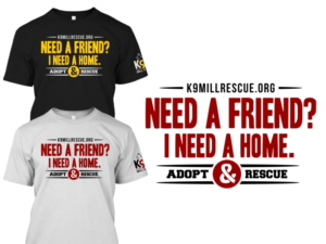 T-shirt Design by 2ndfloorharry for K9 MIll Rescue | Design: #9500191