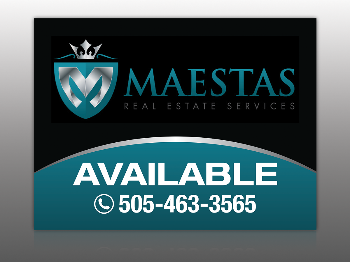 Design de Panneau par Mon01 pour Maestas Real Estate Services  | Design #9423750