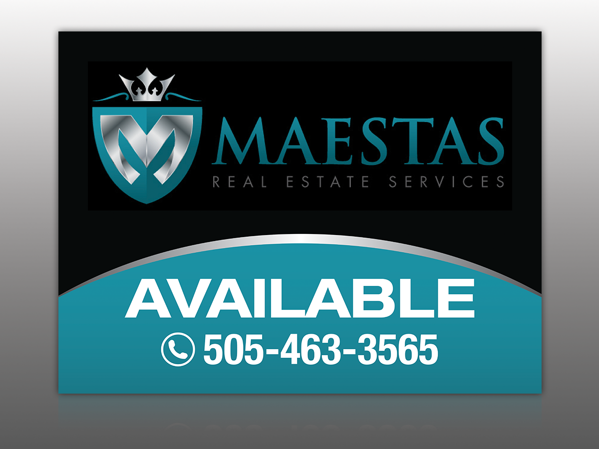 Signage Design by Mon01 for Maestas Real Estate Services  | Design #9430975