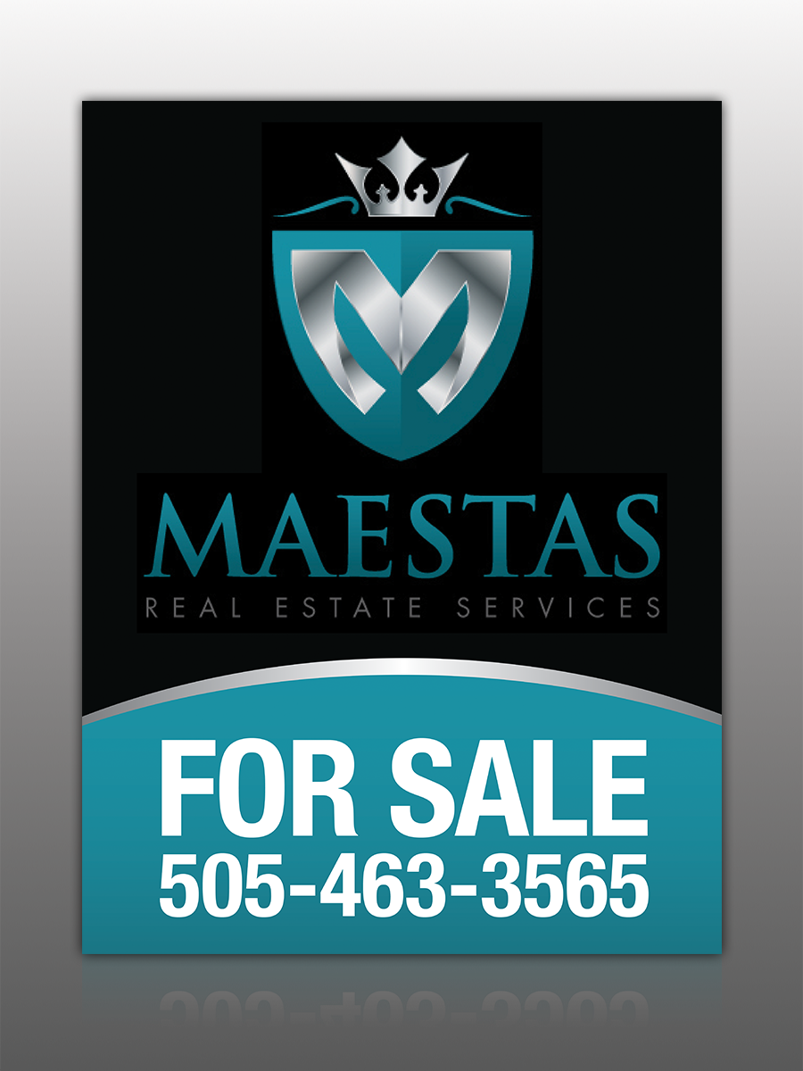 Design de Panneau par Mon01 pour Maestas Real Estate Services  | Design #9440633