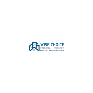 Design de Logo par elunico pour Wise Choice Financial Services Limited | Design : #9547562