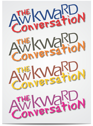 Logo Design by Eko Design for The Awkward Conversation | Design: #2164939