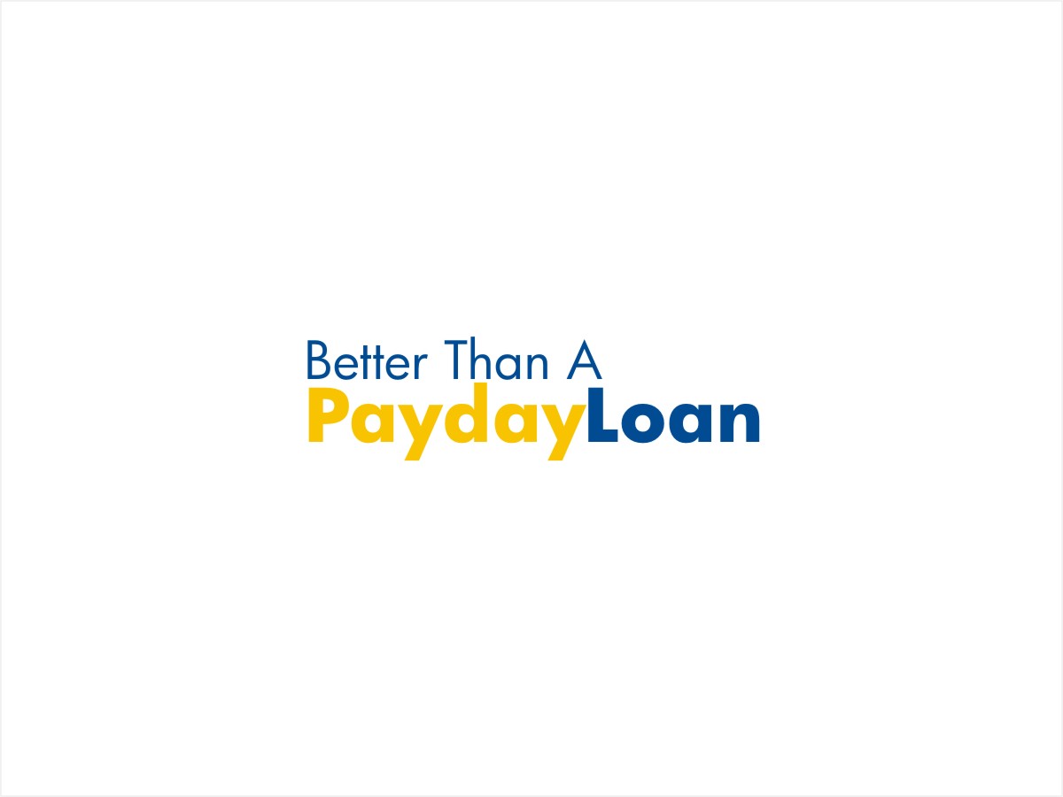 Logo Design by Sushma for Better Than A Payday Loan | Design #2111045