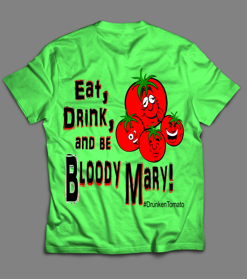 T-shirt Design by debraannainsworth for The Drunken Tomato | Design #9825534