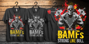 Team BAMFs Power Lifting T-Shirt | T-shirt Design by db1404