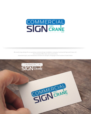 Diseño de Logo por Logoziner para Commercial Sign and Crane, LLC | Diseño: #9891327