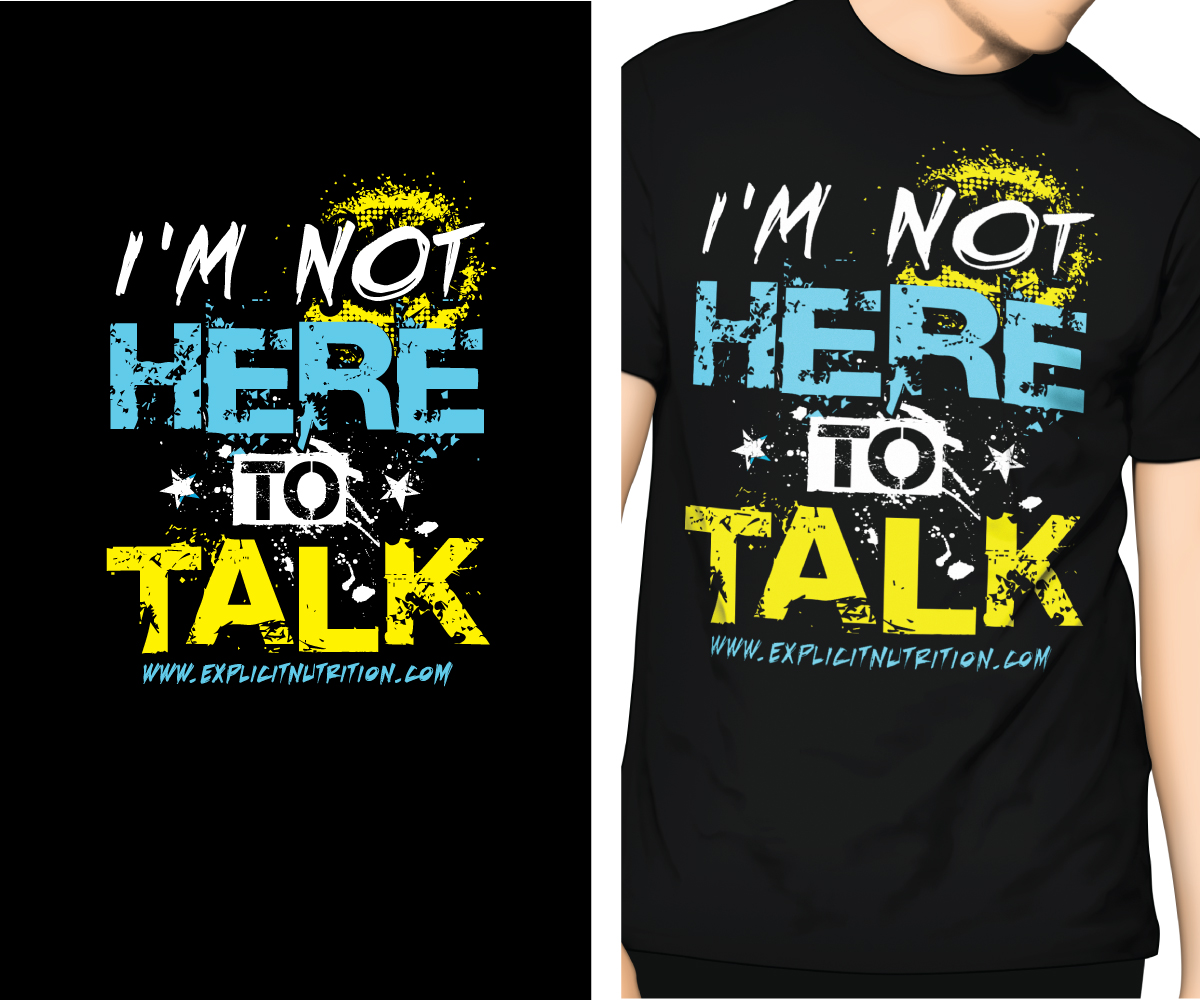 T-shirt Design by Krystan S. for Explicit Nutrition | Design #2130738
