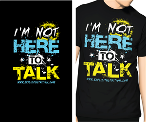 T-shirt Design by Krystan S. for Explicit Nutrition | Design: #2130738