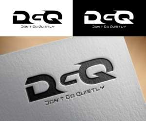 Logo Design by Renen for Don't Go Quietly | Design: #10108186