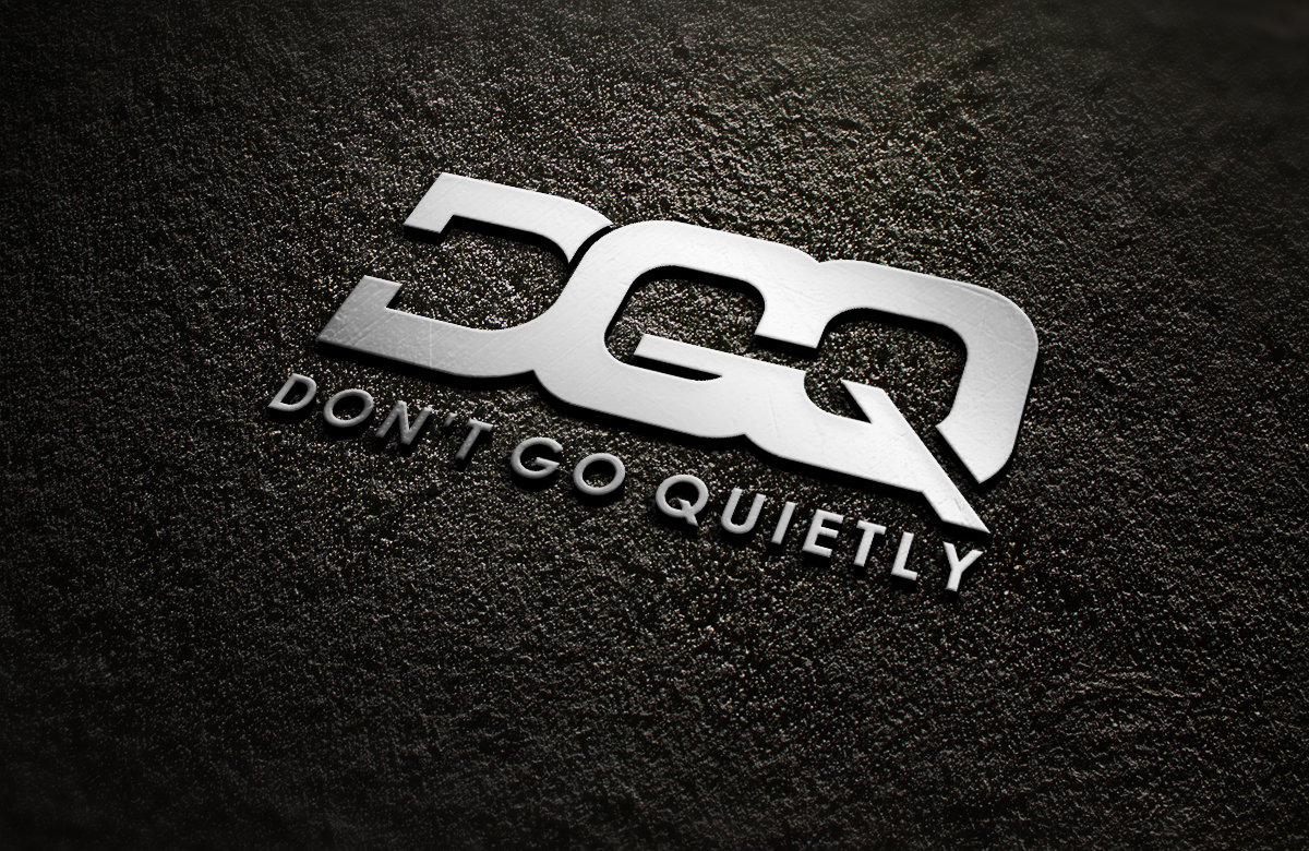 Logo Design by rgrider for Don't Go Quietly | Design #9886230