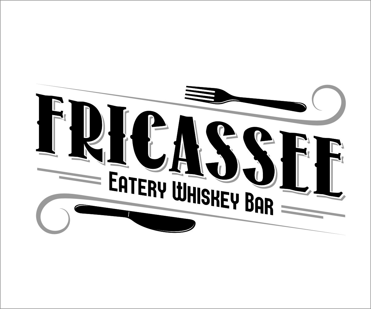 Logo Design by Rox Art Design for FRICASSEE Eatery Whiskey Bar | Design #9876983