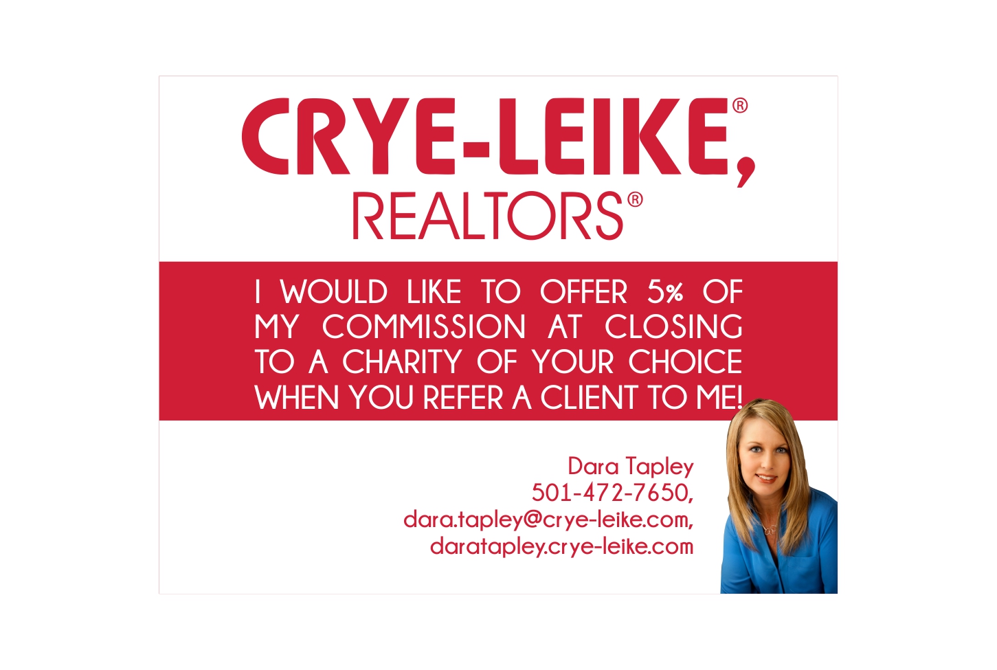 Postcard Design by dzoker for Crye-Leike Realtors Conway | Design #9885715