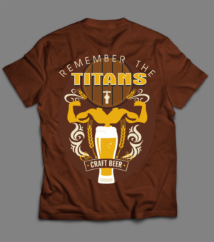 titans american craft beer t-shirt | Diseño de Camiseta por debraannainsworth