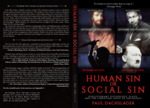 Human Sin or Social Sin: Evolutionary Psychology, Plato and the Christian Logic of Sociology