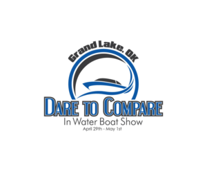 Dare to Compare In Water Boat Show - Grand Lake, OK - April 29-May 1st | Logo Design by DP