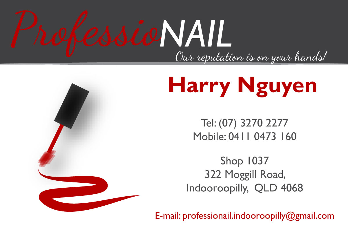 Business Card Design by Alicia for ProfessioNAIL Indooroopilly | Design #2179654