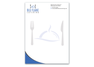 Letterhead Design by Verified artistry (Design garden) for Blu Flame Catering INC | Design: #10340378