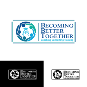 Logo Design by bdesigner9 for Becoming Better Together | Design: #10376278