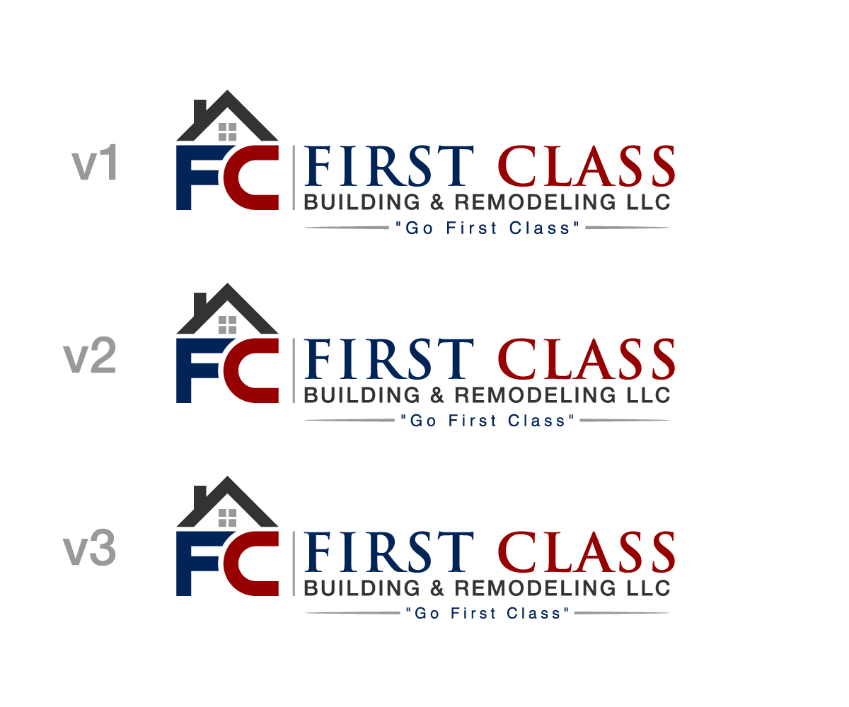Logo Design by othoisagor for First Class Building & Remodeling LLC | Design: #10402775
