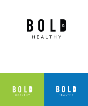 Logo Design by Sathyakumar.G for Bold & Healthy | Design: #11200524