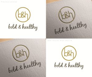 Logo Design by Sunny for Bold & Healthy | Design: #11578179