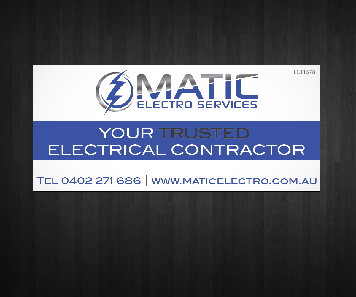 Signage Design by Anna  for Matic Electro Services | Design #10445200