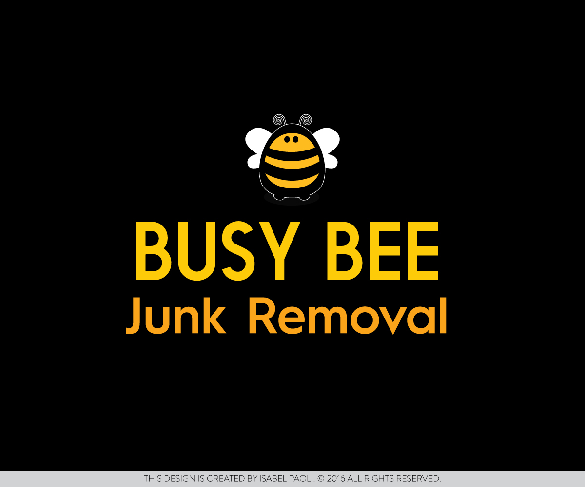 Logo Design by isabel paoli for Busy Bee Junk Removal | Design #10530175