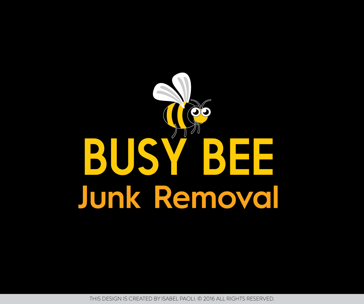 Logo Design by isabel paoli for Busy Bee Junk Removal | Design #10530176